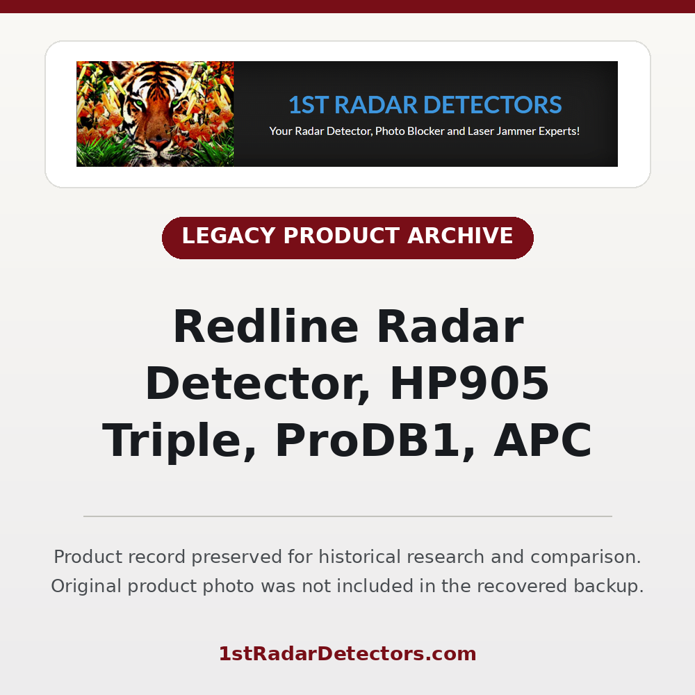Redline Radar Detector, HP905 Triple, ProDB1, APC — original product photo missing from recovered backup