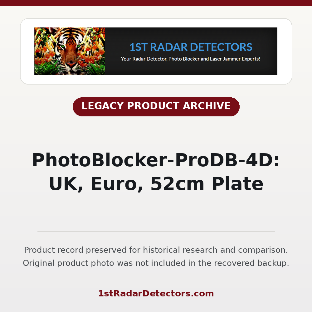 PhotoBlocker-ProDB-4D: UK, Euro, 52cm Plate — original product photo missing from recovered backup